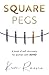 Square Pegs: A book of Self-discovery for women with ADHD