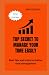 TOP SECRET TO EASILY MANAGE...