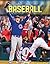 Baseball (Xtreme Moments in Sports)