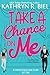 Take a Chance on Me (A Center Stage Love Story)
