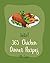 Hello! 365 Chicken Dinner Recipes: Best Chicken Dinner Cookbook Ever For Beginners [Book 1]