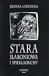 Stara Slaboniowa ...