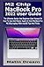 M2 Chip MacBook Pro 2022 User Guide by Matin Dream