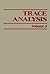 Trace Analysis: Volume 2