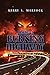 Along A Burning Highway by Kerry L. Marzock
