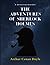 The Adventures of Sherlock Holmes: Sherlock Holmes #9