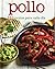 Pollo (Spanish Edition)
