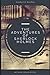 The Adventures of Sherlock Holmes: Sherlock Holmes #9