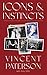 Icons and Instincts
