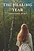 The Healing Year