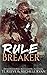 Rule Breaker (Black Ops: R.O.O.T (Running Out of Time))