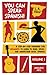 You Can Speak Spanish!: A Step-by-Step Roadmap for Beginners to Learn to Read, Speak, and Understand Basic Spanish