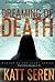 Dreaming of Death, Books 1-5: Hunter of the Light Series Part 1