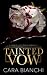Tainted Vow
