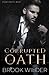 Corrupted Oath (Suvorov Bratva #3)