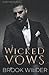 Wicked Vows (Suvorov Bratva #2)