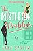 The Mistletoe Problem (Sutton Sisters)