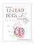 Introduction to 12-Lead ECGs: Interpretation Strategies for The Bedside Nurse 2ND EDITION