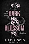 Dark Blossom: Er ...