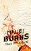 Malibu Burns