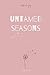 Untamed Seasons