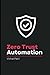 Zero Trust Automation
