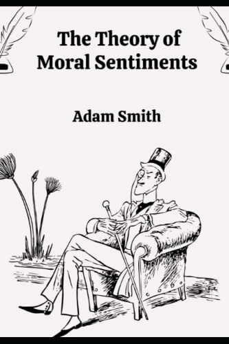The Theory of Moral Sentiments