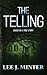 The Telling: Based On A True Story