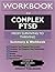 Workbook for Complex PTSD: ...