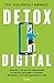 Detox digital / Digital Detox (Spanish Edition)