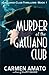 Murder at the Galliano Club (Galliano Club trilogy)