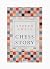 Chess Story by Stefan Zweig