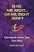 Is He Mr. Right...or Mr. Ri...