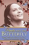 Pamela and the Butterfly: Soaring With Jesus Christ to Heal From Divorce and Relationship Wounds Pamela and the Butterfly: Soaring With Jesus Christ to Heal From Divorce and Relationship Wounds