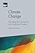 Climate Change: Managing the Financial Risk and Funding the Transition