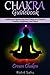 Chakra Guidebook: Crown Chakra: Healing and Balancing One Chakra at a Time for Health, Happiness, and Peace