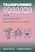 TRANSFORMING ORGASMS: with ...