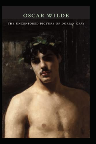 The Uncensored Picture of Dorian Gray