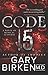 Code 15: A Medical Thriller