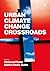 Urban Climate Change Crossr...