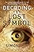 Decoding the Lost Symbol