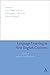 Language Learning in New English Contexts: Studies of Acquisition and Development