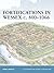Fortifications in Wessex c. 800–1066 by Ryan Lavelle Fortifications in Wessex c. 800–1066 by Ryan Lavelle