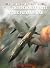 F-105 Thunderchief Units of the Vietnam War by Peter E. Davies F-105 Thunderchief Units of the Vietnam War by Peter E. Davies