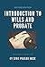 Introduction to Wills and Probate