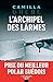 L'Archipel des larmes