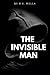 The Invisible Man: Annotated