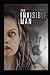 The Invisible Man Annotated & Illustrated
