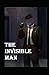 The Invisible Man Annotated & Illustrated