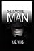 The Invisible Man Annotated & Illustrated